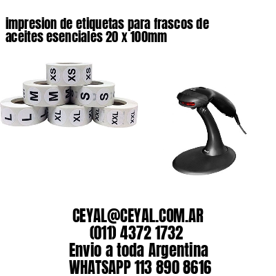 impresion de etiquetas para frascos de aceites esenciales 20 x 100mm
