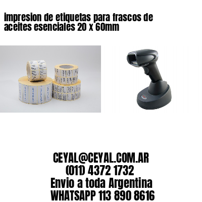 impresion de etiquetas para frascos de aceites esenciales 20 x 60mm