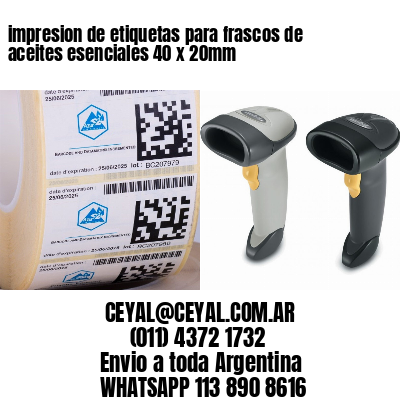 impresion de etiquetas para frascos de aceites esenciales 40 x 20mm