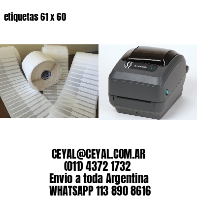etiquetas 61 x 60