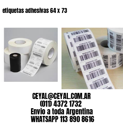 etiquetas adhesivas 64 x 73