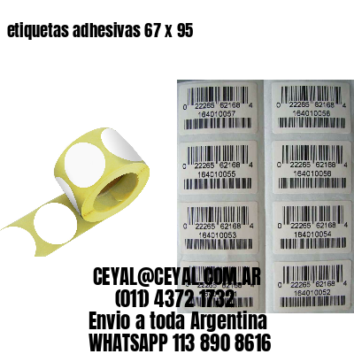 etiquetas adhesivas 67 x 95