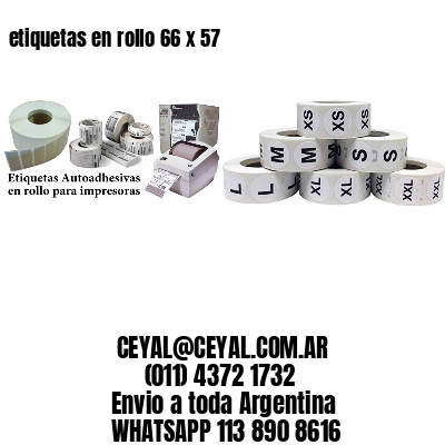 etiquetas en rollo 66 x 57