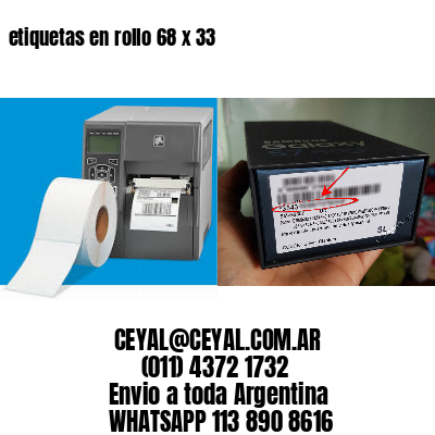 etiquetas en rollo 68 x 33
