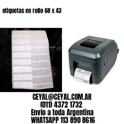 etiquetas en rollo 68 x 43