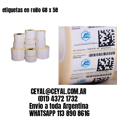 etiquetas en rollo 68 x 58
