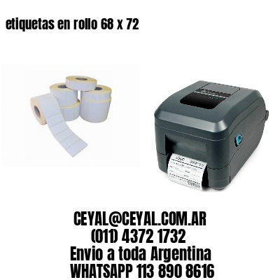 etiquetas en rollo 68 x 72