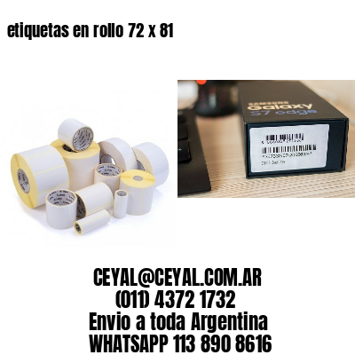 etiquetas en rollo 72 x 81