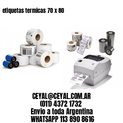 etiquetas termicas 70 x 80