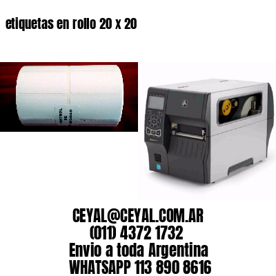 etiquetas en rollo 20 x 20