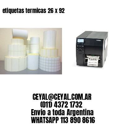 etiquetas termicas 26 x 92