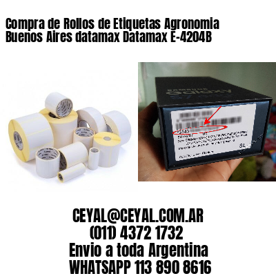 Compra de Rollos de Etiquetas Agronomia Buenos Aires datamax Datamax E-4204B