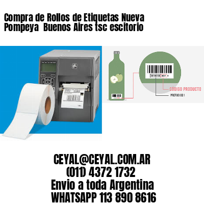 Compra de Rollos de Etiquetas Nueva Pompeya  Buenos Aires tsc escitorio