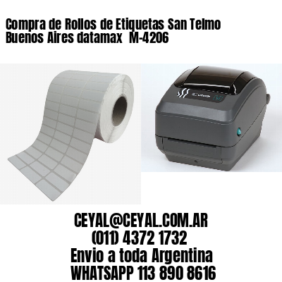 Compra de Rollos de Etiquetas San Telmo  Buenos Aires datamax  M-4206
