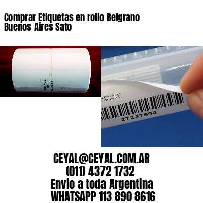 Comprar Etiquetas en rollo Belgrano  Buenos Aires Sato