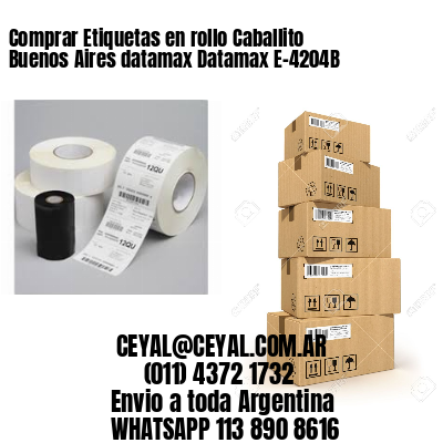 Comprar Etiquetas en rollo Caballito Buenos Aires datamax Datamax E-4204B