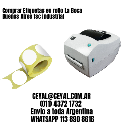 Comprar Etiquetas en rollo La Boca  Buenos Aires tsc industrial