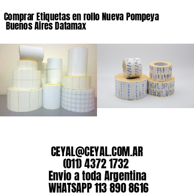 Comprar Etiquetas en rollo Nueva Pompeya  Buenos Aires Datamax