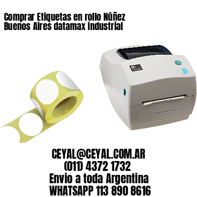 Comprar Etiquetas en rollo Núñez  Buenos Aires datamax industrial