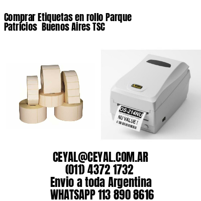 Comprar Etiquetas en rollo Parque Patricios  Buenos Aires TSC