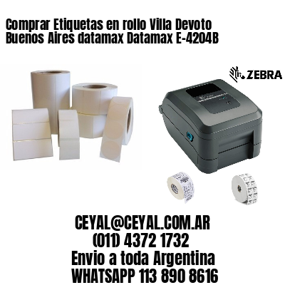 Comprar Etiquetas en rollo Villa Devoto  Buenos Aires datamax Datamax E-4204B