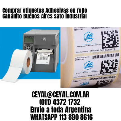 Comprar etiquetas Adhesivas en rollo Caballito Buenos Aires sato industrial