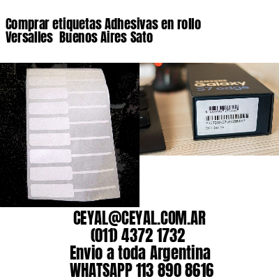 Comprar etiquetas Adhesivas en rollo Versalles  Buenos Aires Sato