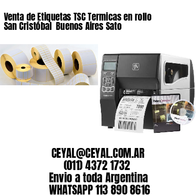 Venta de Etiquetas TSC Termicas en rollo San Cristóbal  Buenos Aires Sato
