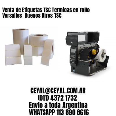 Venta de Etiquetas TSC Termicas en rollo Versalles  Buenos Aires TSC