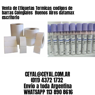 Venta de Etiquetas Termicas codigos de barras Colegiales  Buenos Aires datamax escritorio