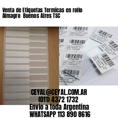 Venta de Etiquetas Termicas en rollo Almagro  Buenos Aires TSC