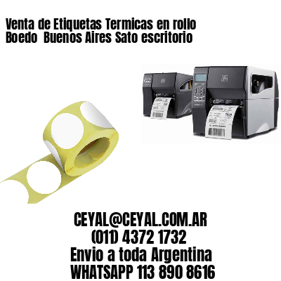 Venta de Etiquetas Termicas en rollo Boedo  Buenos Aires Sato escritorio