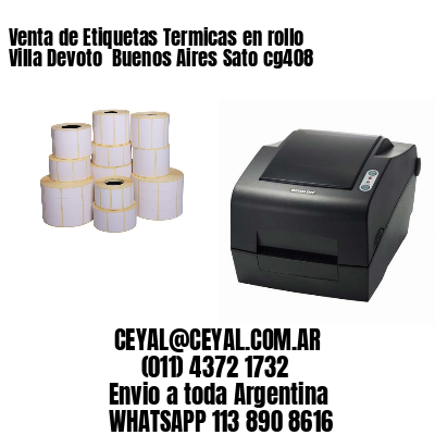 Venta de Etiquetas Termicas en rollo Villa Devoto  Buenos Aires Sato cg408