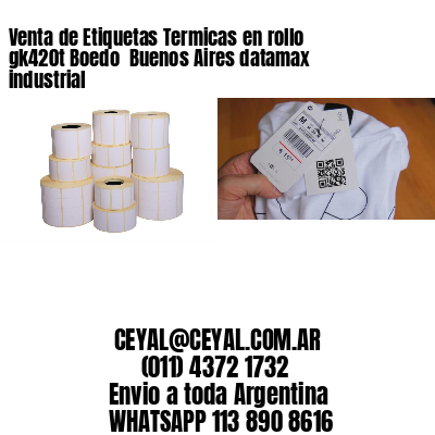 Venta de Etiquetas Termicas en rollo gk420t Boedo  Buenos Aires datamax industrial