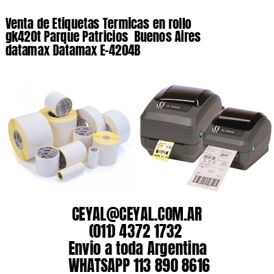 Venta de Etiquetas Termicas en rollo gk420t Parque Patricios  Buenos Aires datamax Datamax E-4204B