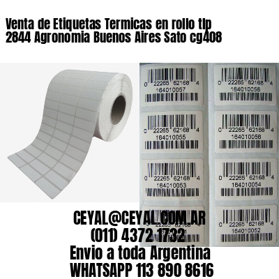 Venta de Etiquetas Termicas en rollo tlp 2844 Agronomia Buenos Aires Sato cg408