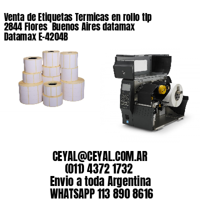 Venta de Etiquetas Termicas en rollo tlp 2844 Flores  Buenos Aires datamax Datamax E-4204B