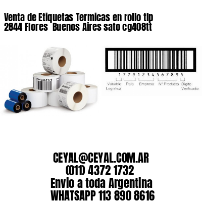 Venta de Etiquetas Termicas en rollo tlp 2844 Flores  Buenos Aires sato cg408tt