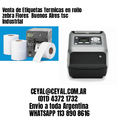 Venta de Etiquetas Termicas en rollo zebra Flores  Buenos Aires tsc industrial