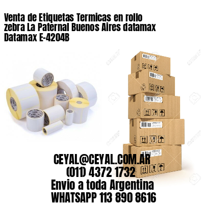 Venta de Etiquetas Termicas en rollo zebra La Paternal Buenos Aires datamax Datamax E-4204B