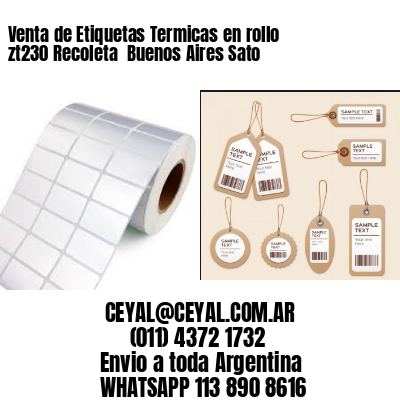 Venta de Etiquetas Termicas en rollo zt230 Recoleta  Buenos Aires Sato