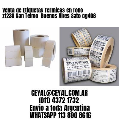 Venta de Etiquetas Termicas en rollo zt230 San Telmo  Buenos Aires Sato cg408