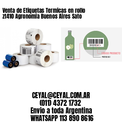 Venta de Etiquetas Termicas en rollo zt410 Agronomia Buenos Aires Sato