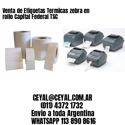 Venta de Etiquetas Termicas zebra en rollo Capital Federal TSC