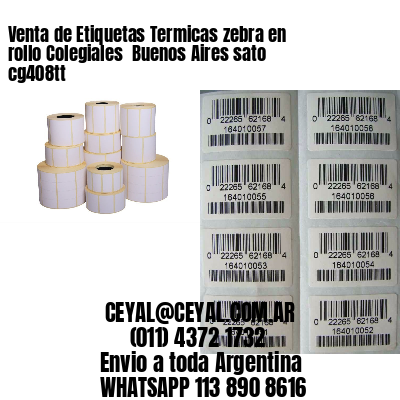 Venta de Etiquetas Termicas zebra en rollo Colegiales  Buenos Aires sato cg408tt