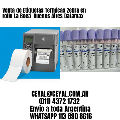 Venta de Etiquetas Termicas zebra en rollo La Boca  Buenos Aires Datamax