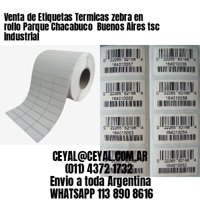 Venta de Etiquetas Termicas zebra en rollo Parque Chacabuco  Buenos Aires tsc industrial