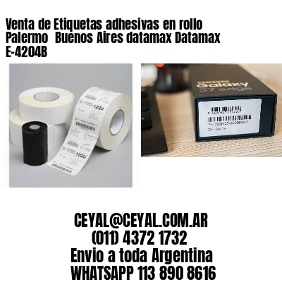 Venta de Etiquetas adhesivas en rollo Palermo  Buenos Aires datamax Datamax E-4204B