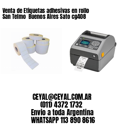 Venta de Etiquetas adhesivas en rollo San Telmo  Buenos Aires Sato cg408