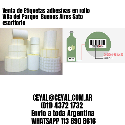 Venta de Etiquetas adhesivas en rollo Villa del Parque  Buenos Aires Sato escritorio